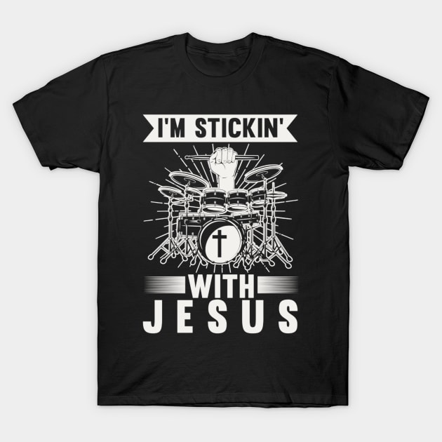 Religious Drummer Musician Christian Drumming T-Shirt by FogHaland86